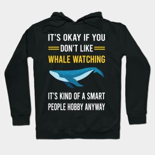 Smart People Hobby Whale Watching Hoodie